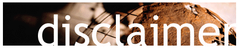 disclaimer.gif (30576 bytes)